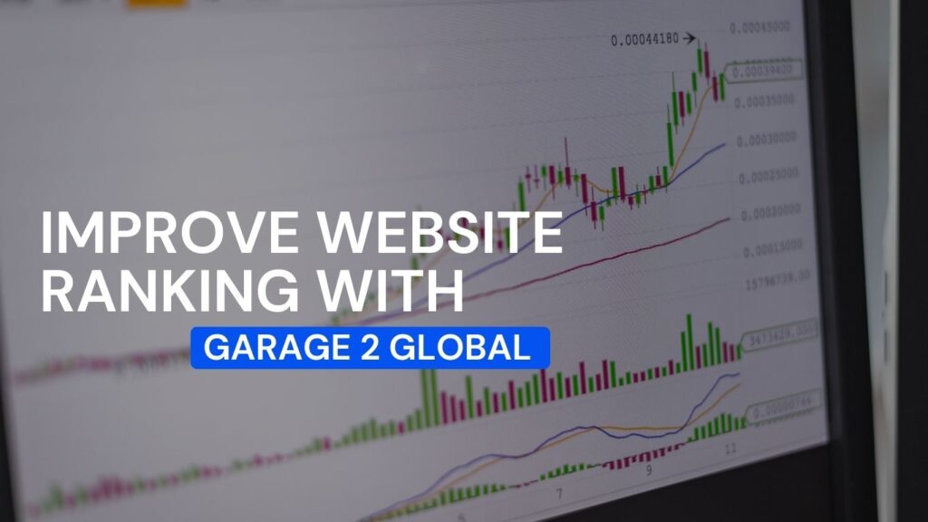 How to Improve Website Ranking with Garage2Global (2025 Guide)